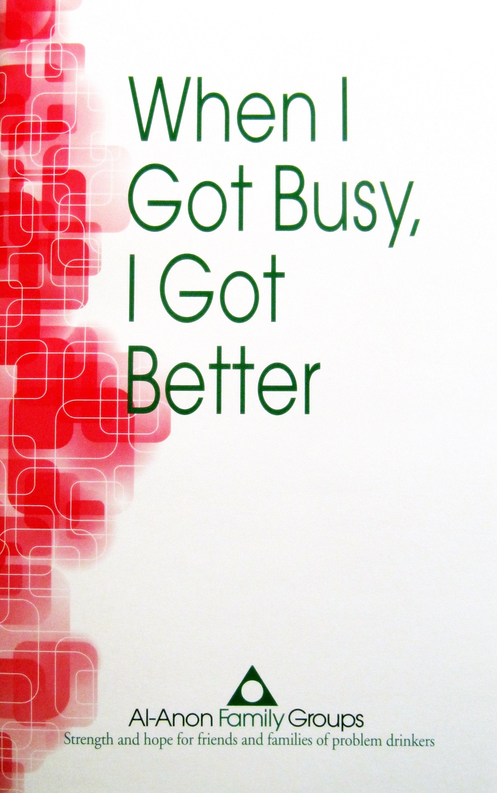 When I Got Busy, I Got Better,Used
