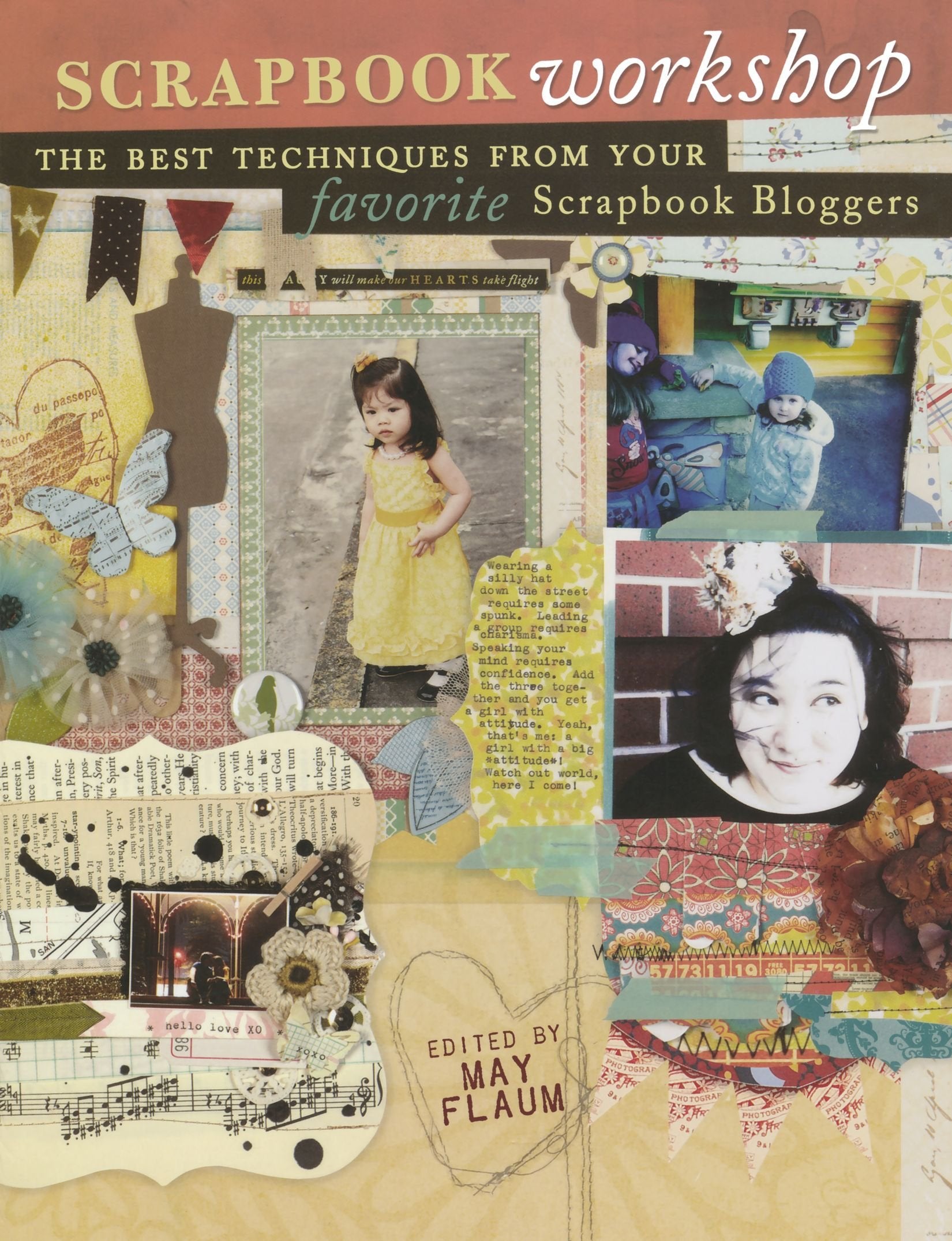 Scrapbook Workshop: The Best Techniques From Your Favorite Scrapbook Bloggers,Used