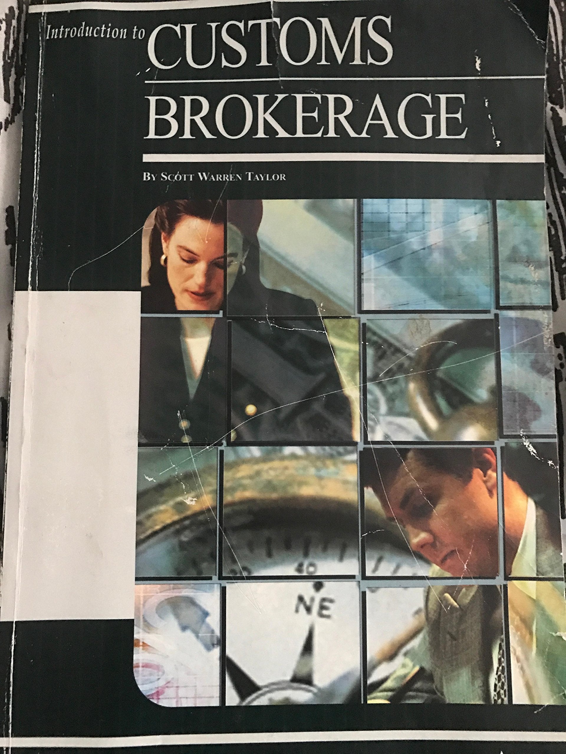 Introduction to Customs Brokerage,Used