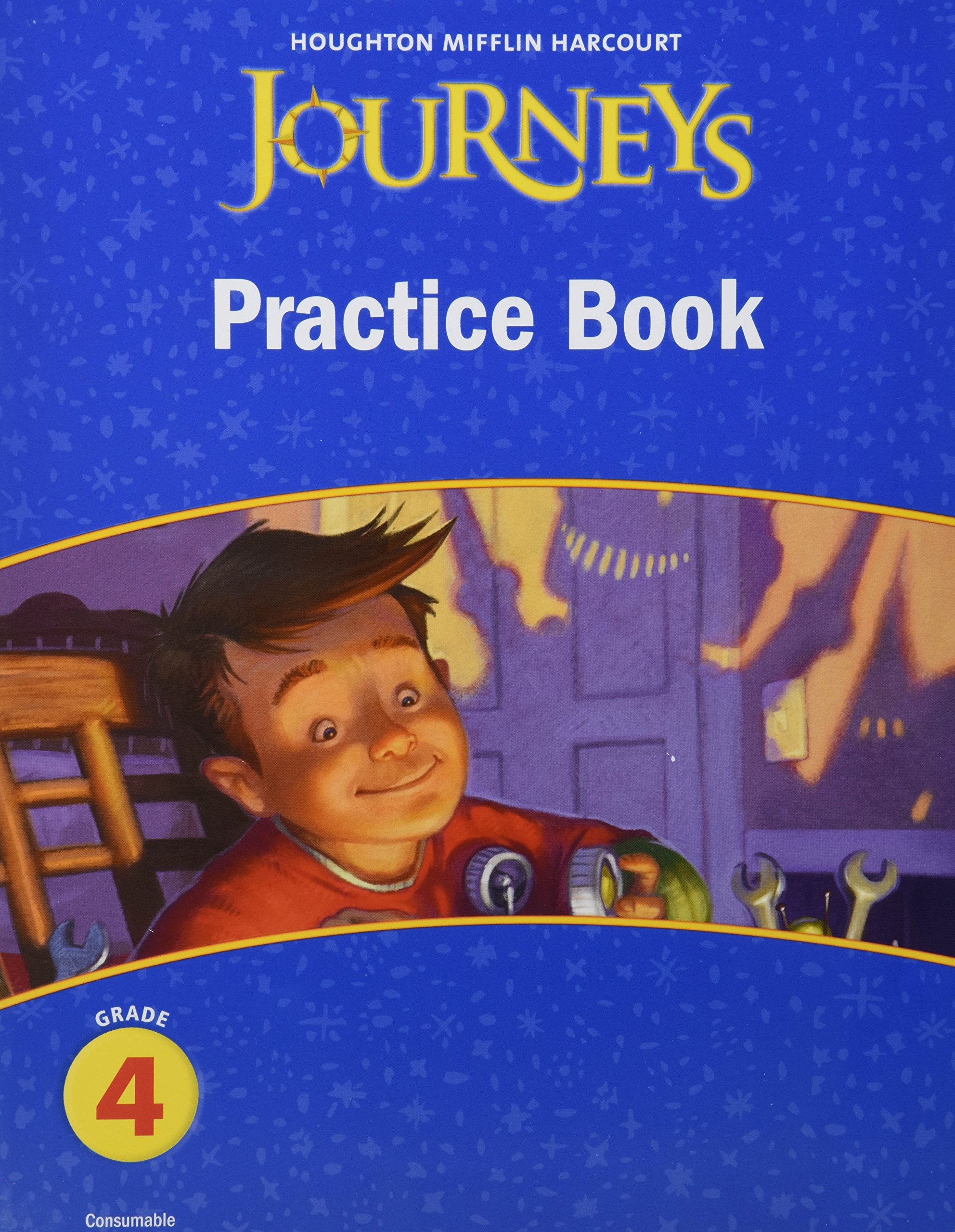 Practice Book Consumable Grade 4 (Hmr Journeys/Medallions/portals 201012),New
