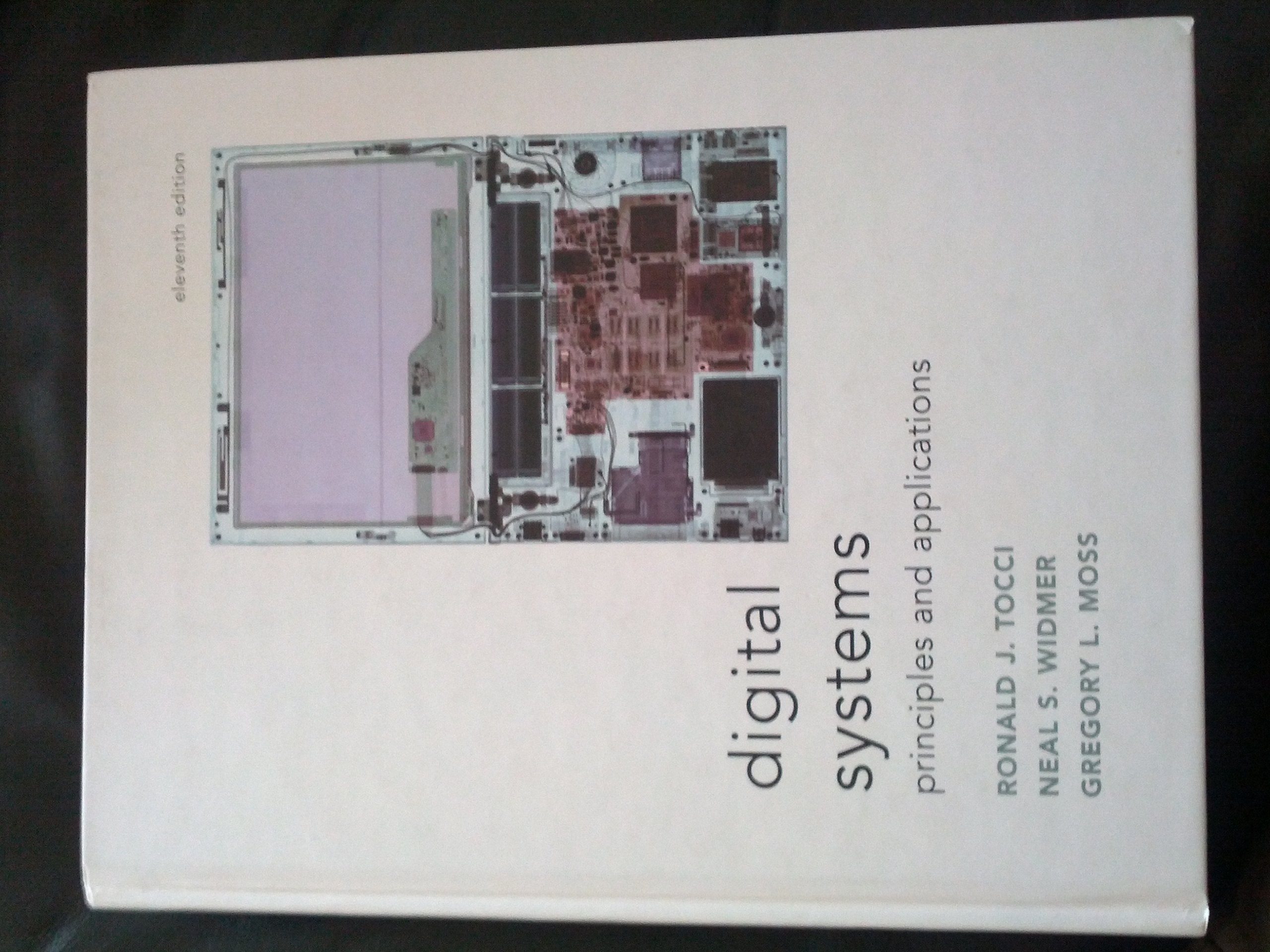 Digital Systems: Principles and Applications (11th Edition),Used