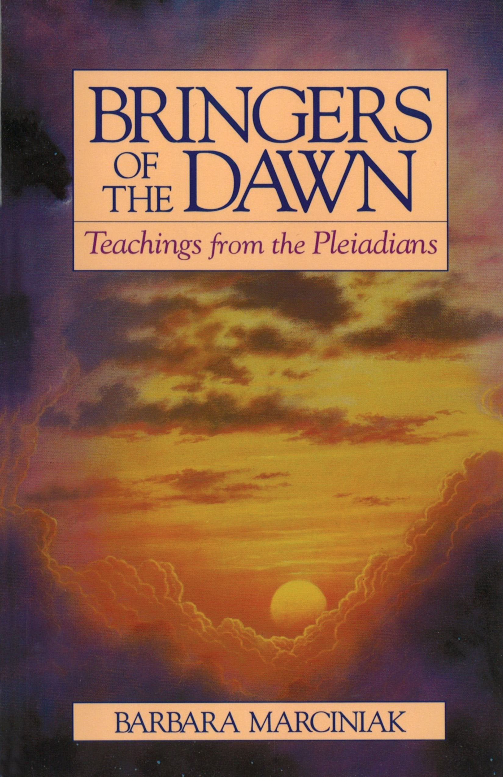 Bringers of the Dawn: Teachings from the Pleiadians,Used