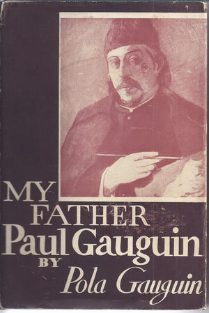 My Father Paul Gauguin,New