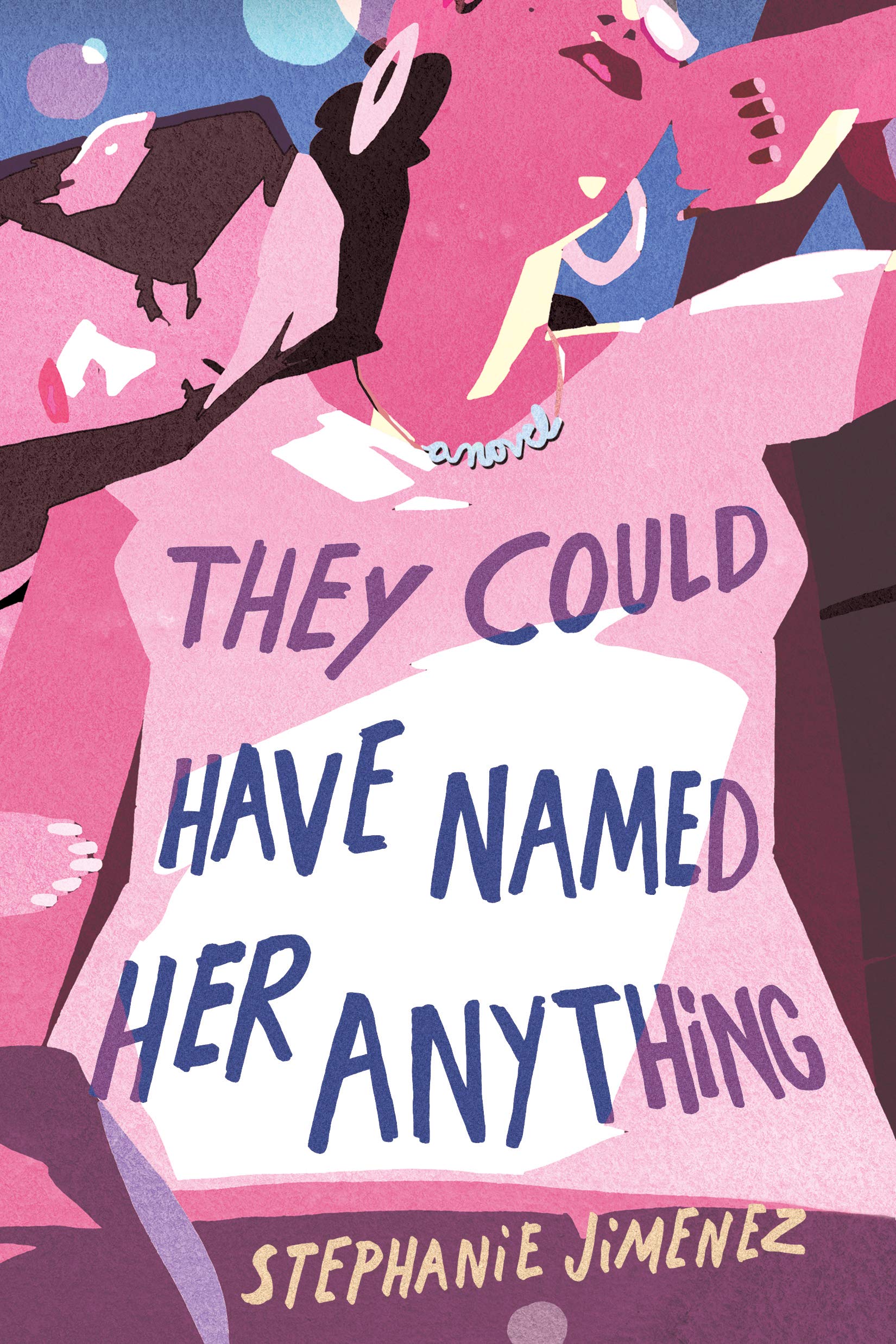 They Could Have Named Her Anything: A Novel,Used