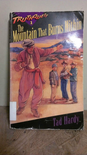 Mountain That Burns Within Truth (Truthquest),Used