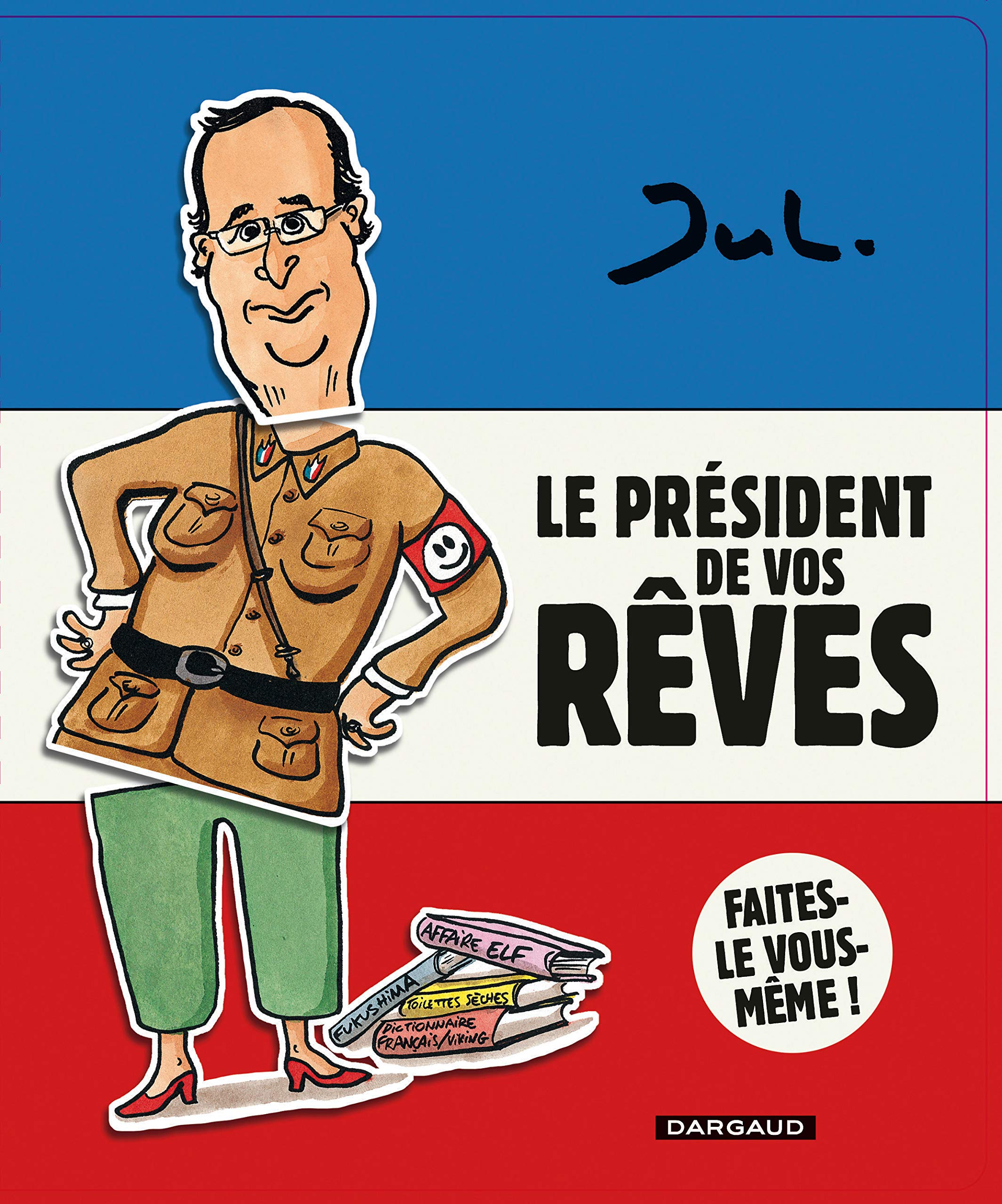 LE PRESIDENT DE VOS REVES,Used