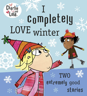 Charlie And Lola: I Completely Love Winter,Used