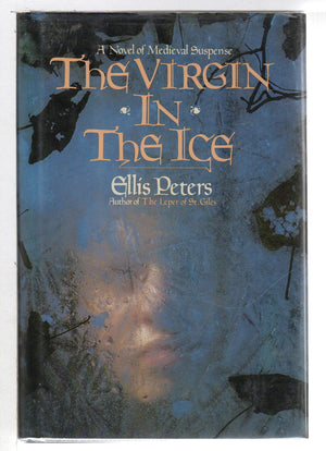 The Virgin in the Ice: The Sixth Chronicle of Brother Cadfael,Used