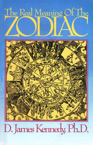 THE REAL MEANING OF THE ZODIAC,Used