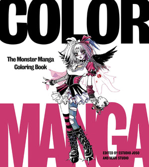 Color Manga: The Monster Manga Coloring Book,Used