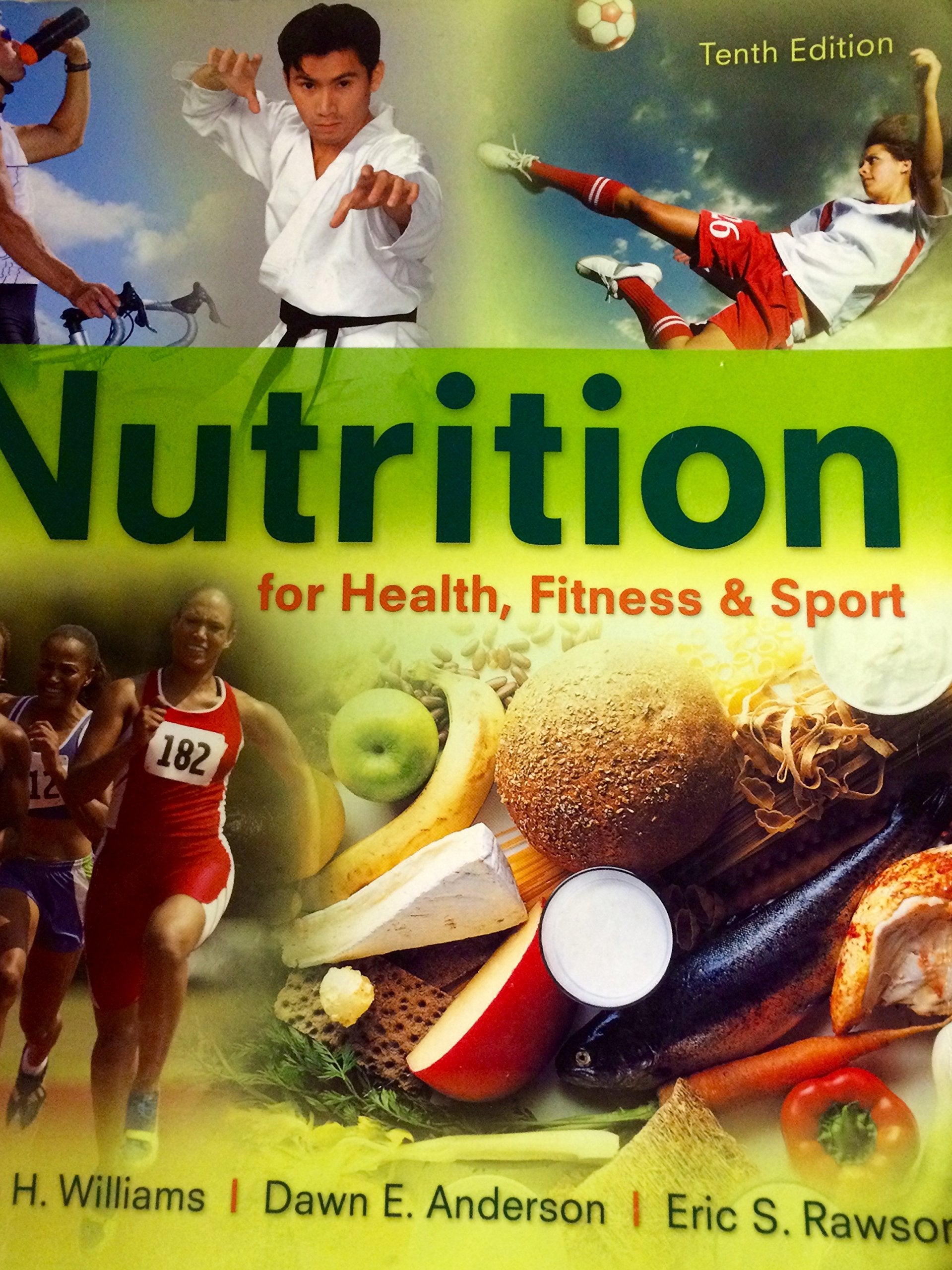 Nutrition for Health, Fitness & Sport,New