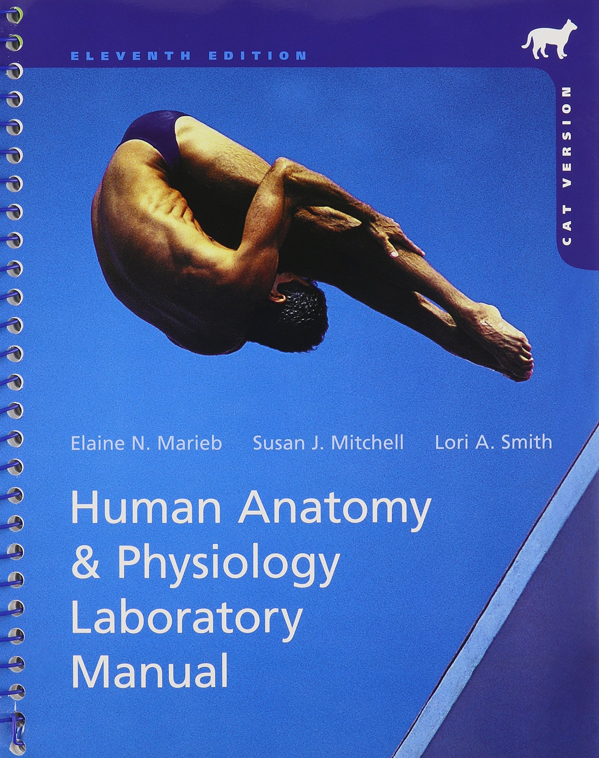Human Anatomy & Physiology Laboratory Manual, Cat Version & PhysioEx 9.1 CDROM Package (11th Edition),Used