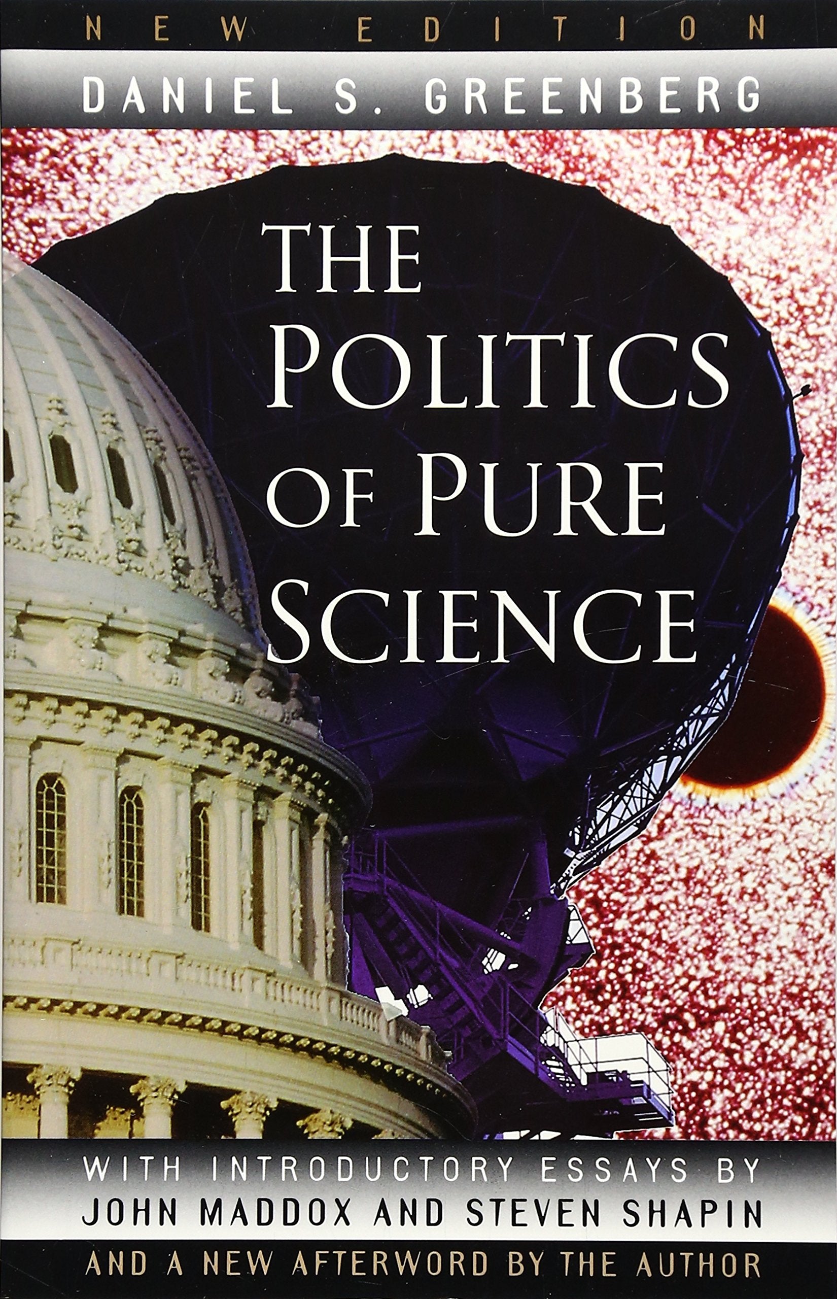 The Politics Of Pure Science,Used