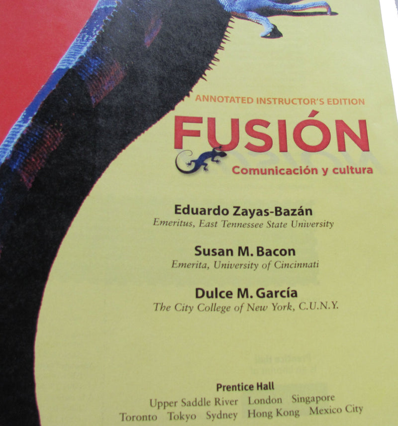 Fusion Comunicacion Y Cultura: Annotated Instructor's Edition,Used