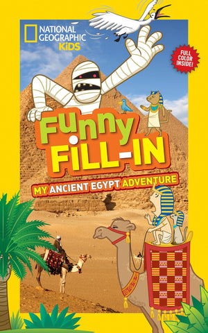 National Geographic Kids Funny Fillin: My Ancient Egypt Adventure (NG Kids Funny Fill In),Used