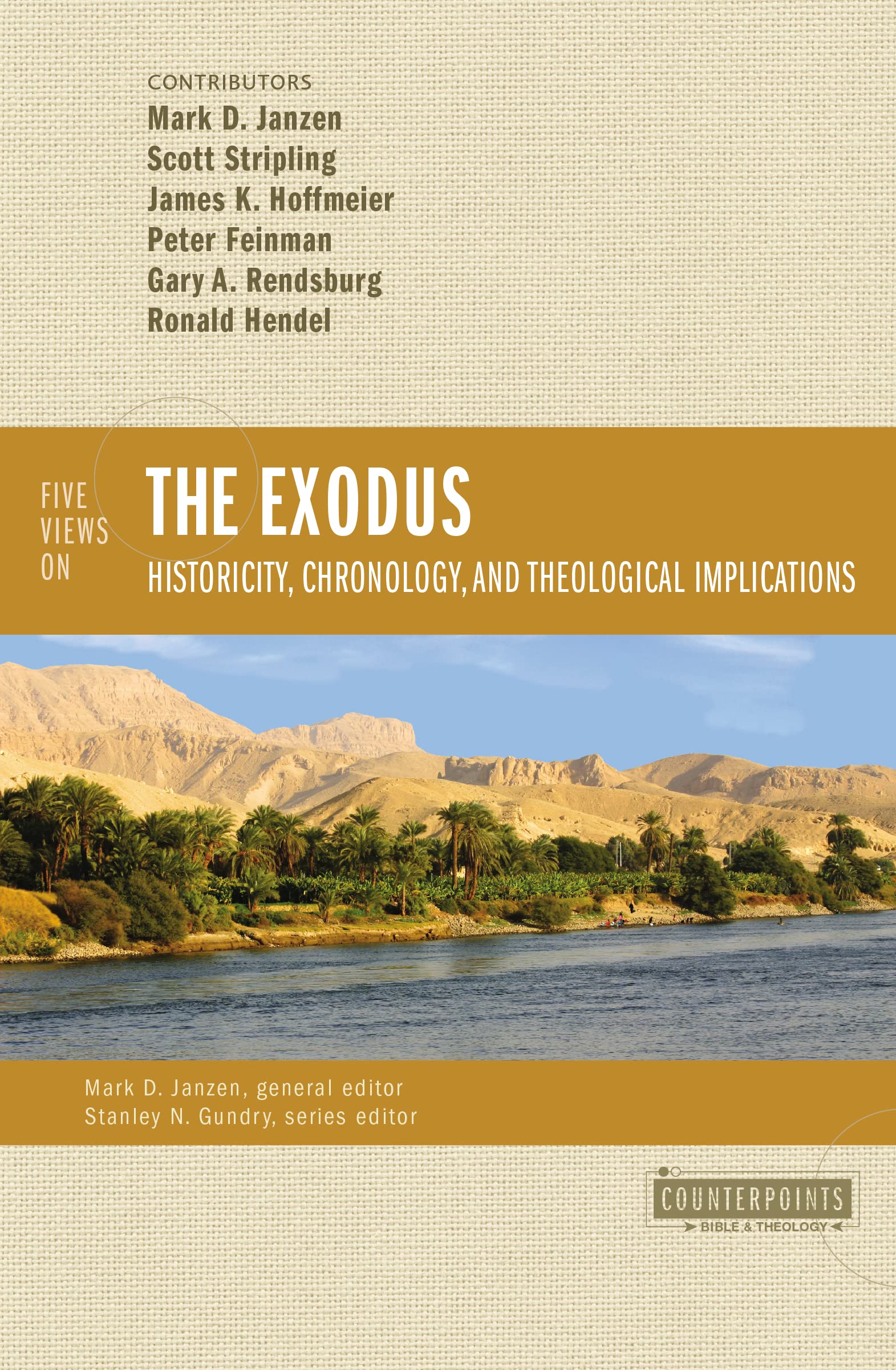 Five Views on the Exodus: Historicity, Chronology, and Theological Implications (Counterpoints: Bible and Theology),Used