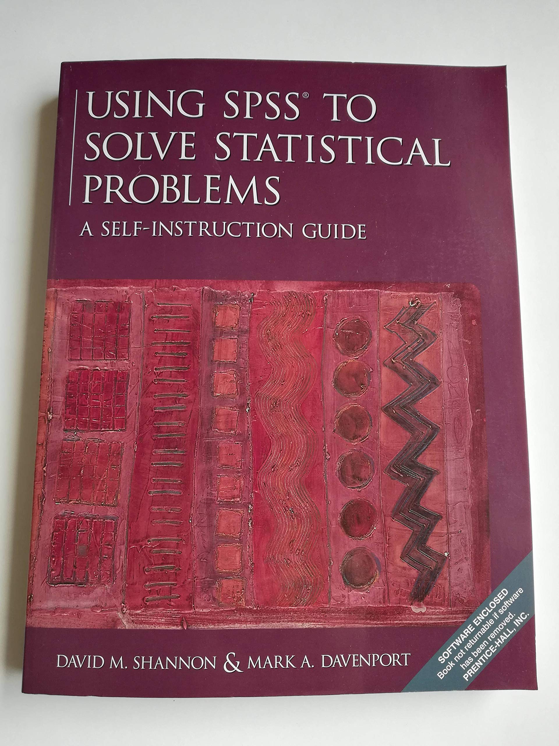 Using Spss to Solve Statistical Problems: A SelfInstruction Guide,Used