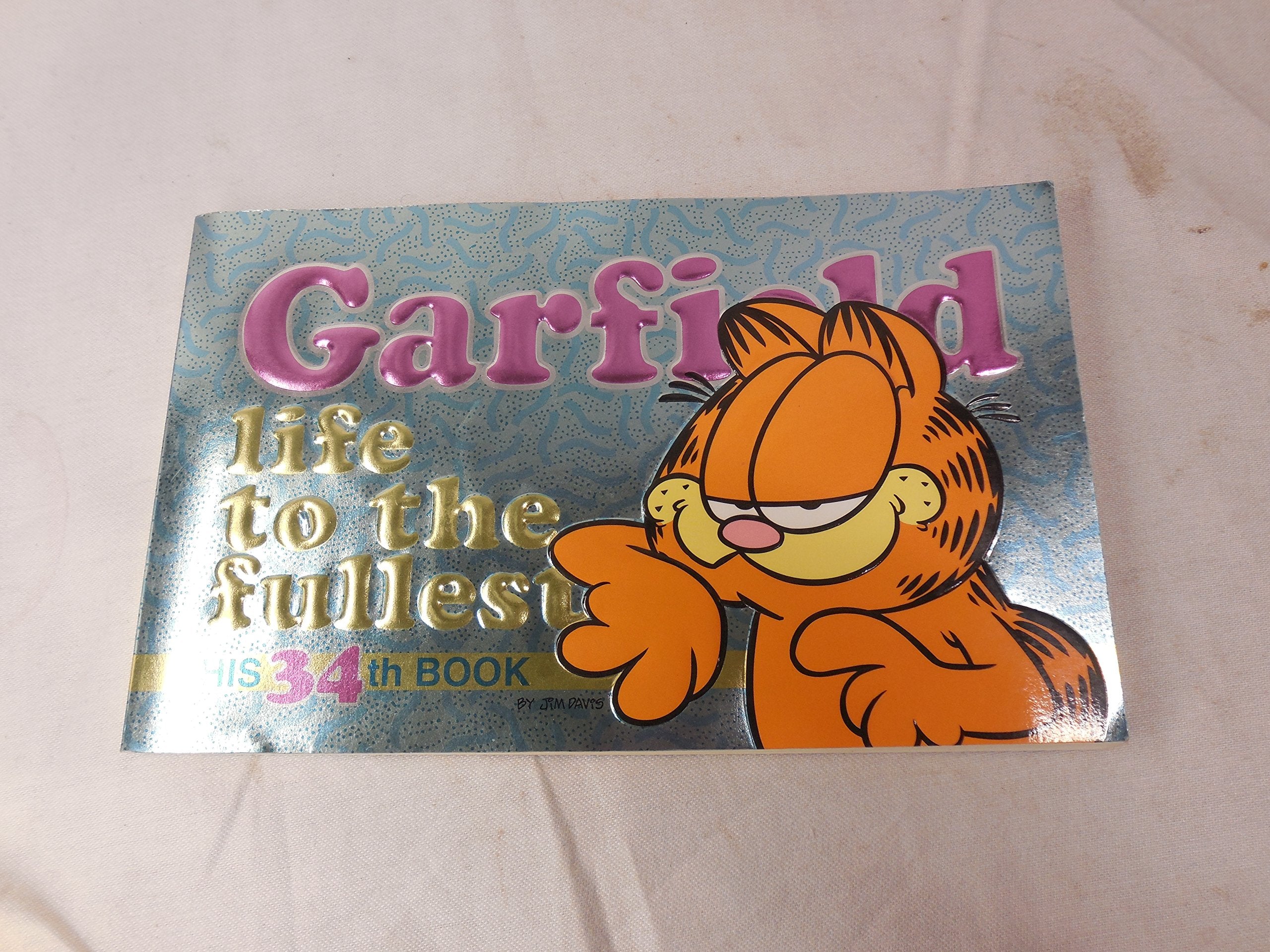 Garfield: Life to the Fullest: His 34th Book,Used