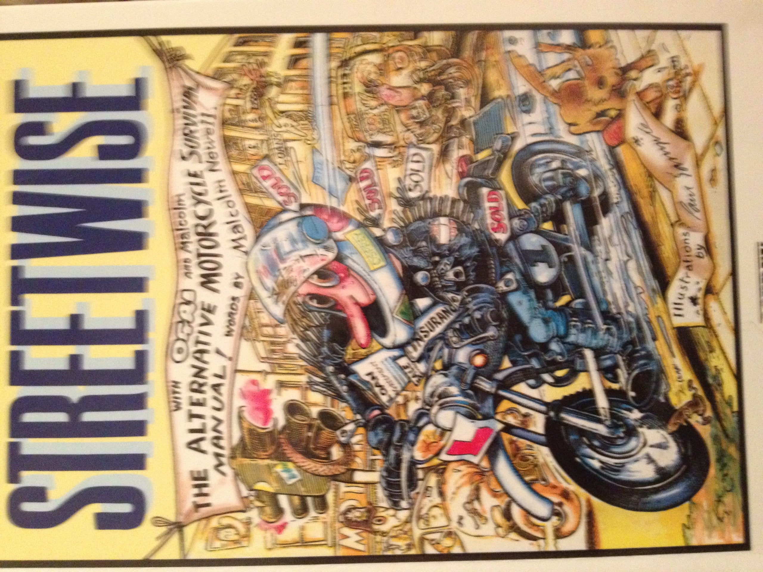 Streetwise: An Alternative Motorcycle Survival Manual,Used