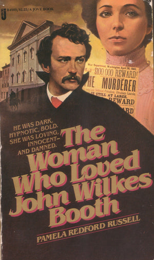 The Woman Who Loved John Wilkes Booth,Used