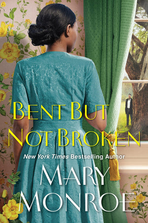 Bent But Not Broken (A Lexington, Alabama Novel)