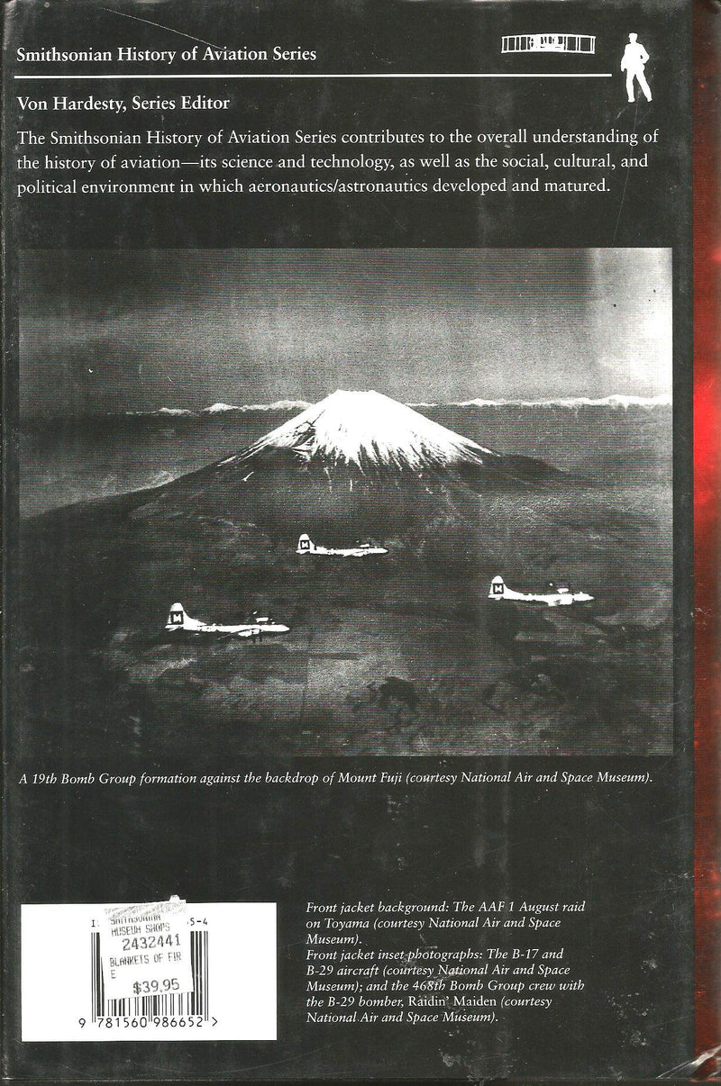 BLANKETS OF FIRE: U.S. Bombers over Japan during World War II (Smithsonian History of Aviation and Spaceflight Series),Used