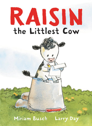 Raisin, the Littlest Cow,Used
