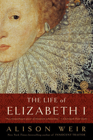 The Life Of Elizabeth I