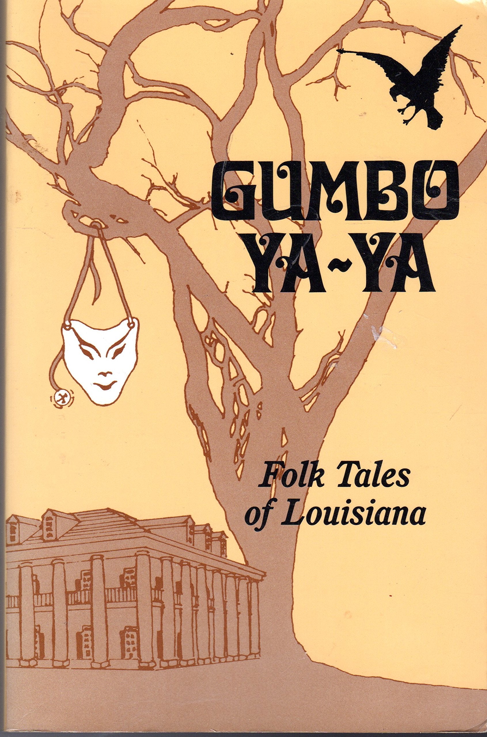 Gumbo YaYa: A Collection of Louisiana Folk Tales,Used