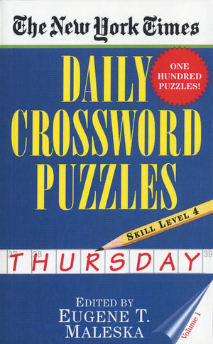 The New York Times Daily Crossword Puzzles: Thursday, Volume 1: Skill Level 4,New