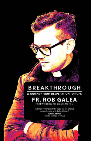 Breakthrough: A Journey from Desperation to Hope,Used