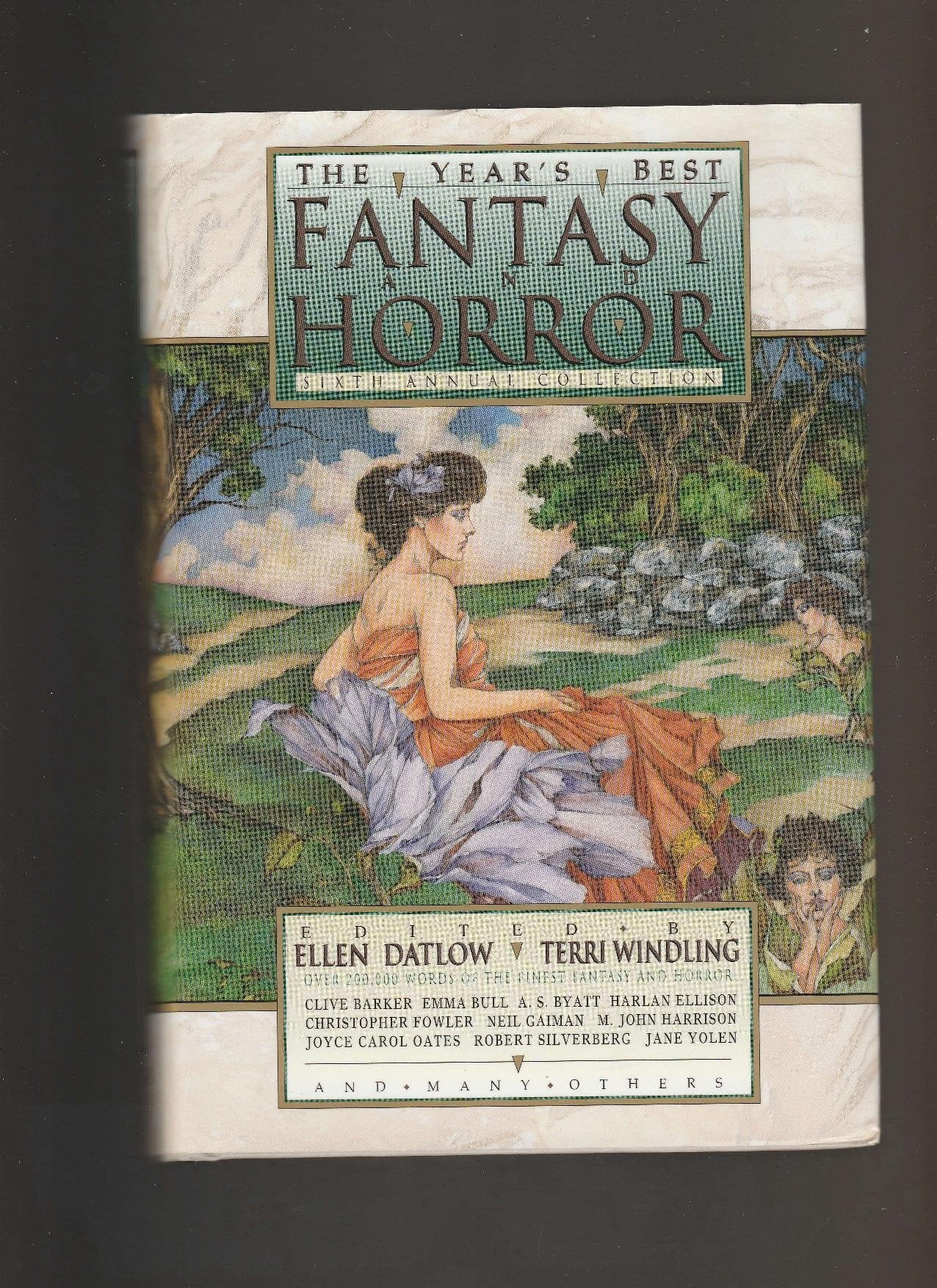 The Year's Best Fantasy and Horror: Sixth Annual Collection,Used