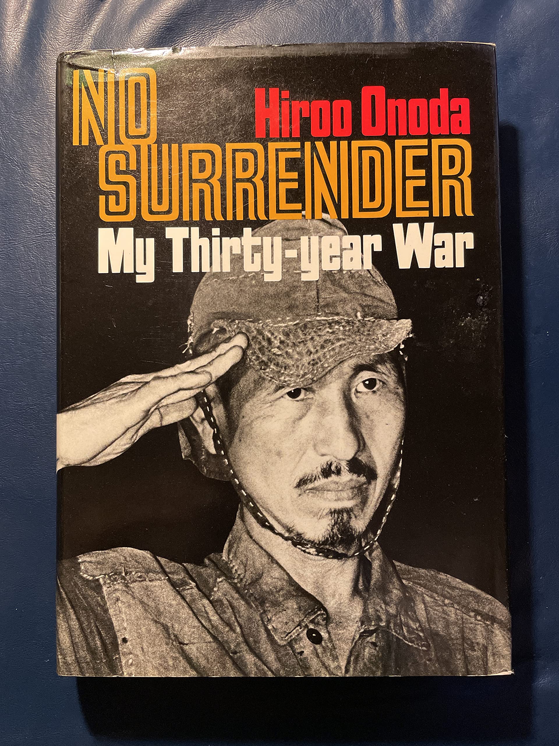 No Surrender: My Thirtyyear War (English And Japanese Edition)