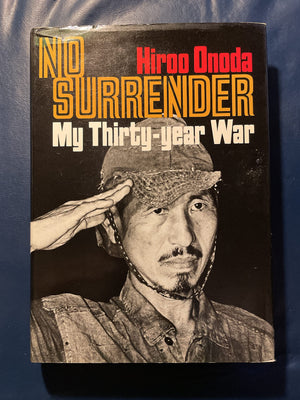No Surrender: My Thirtyyear War (English And Japanese Edition)