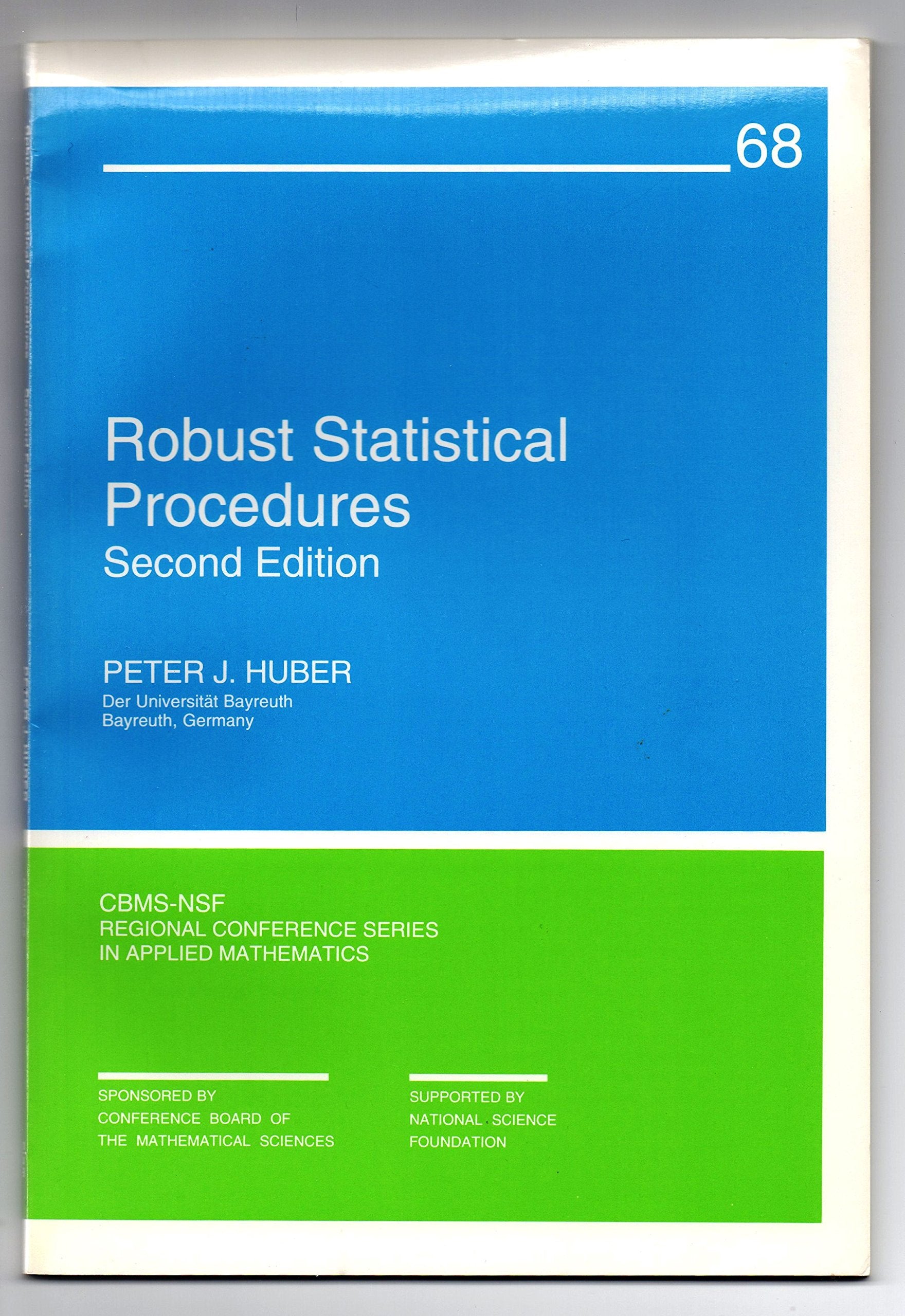 Robust Statistical Procedures (CBMSNSF Regional Conference Series in Applied Mathematics, Series Number 27),Used
