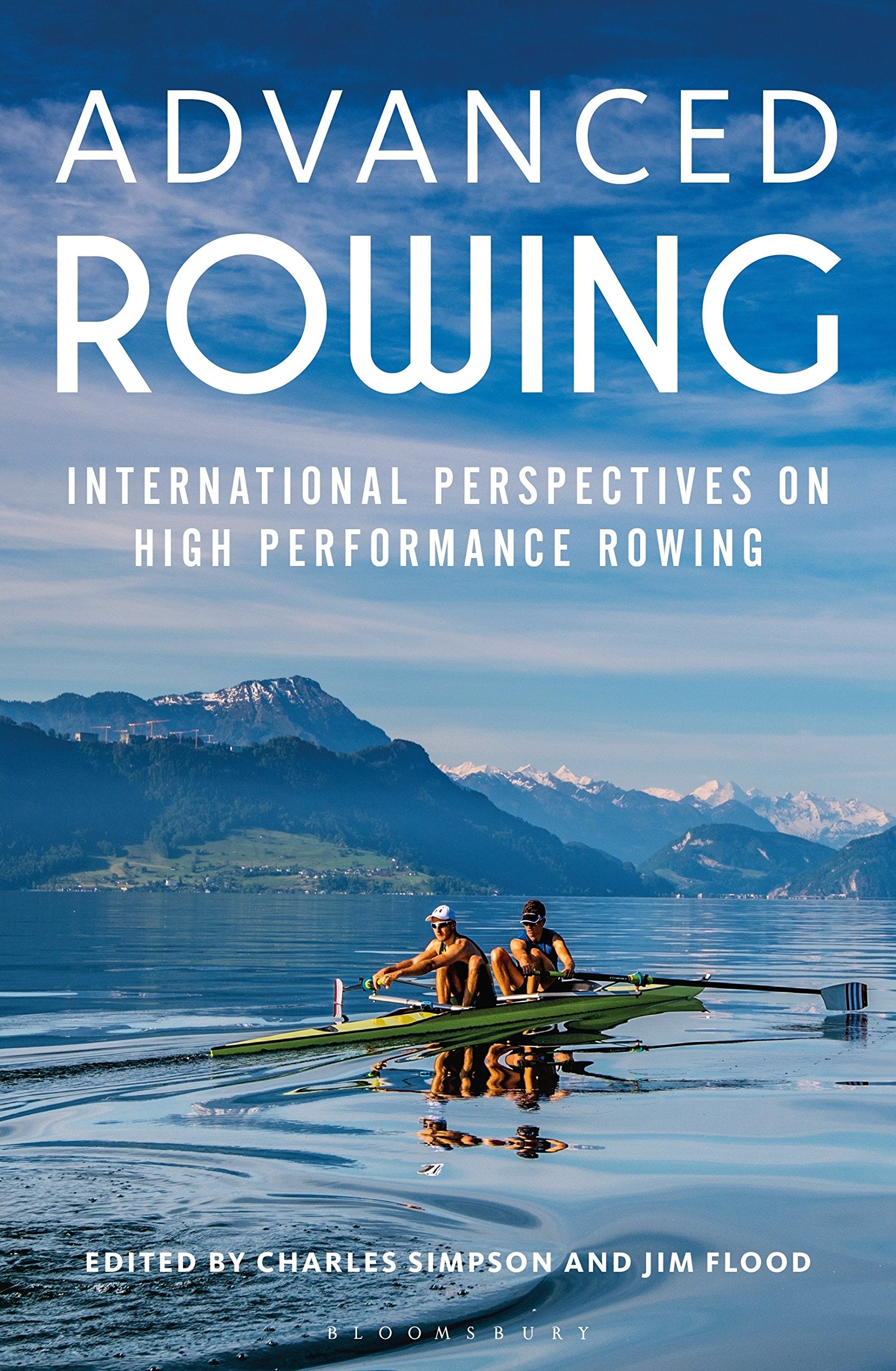 Advanced Rowing: International perspectives on high performance rowing,Used