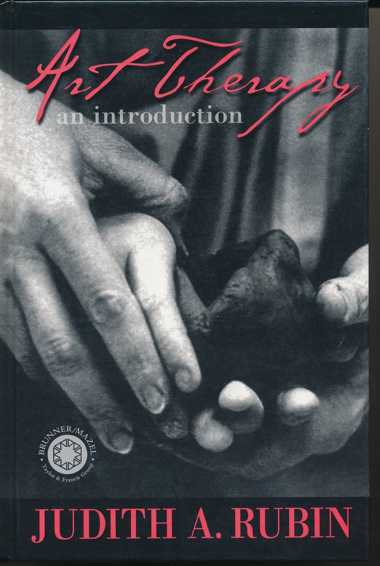 Introduction to Art Therapy: Sources & Resources (Basic Principles into Practice Series),New