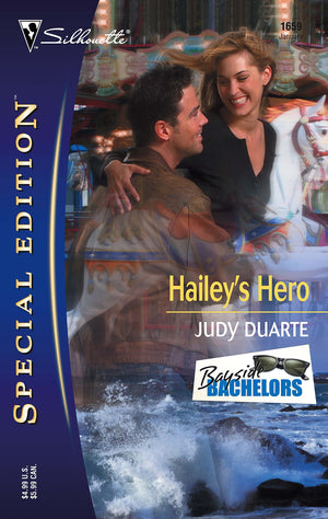 Hailey's Hero (Silhouette Special Edition) (Bayside Bachelors),Used
