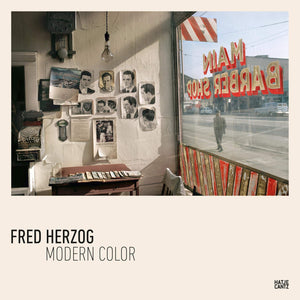 Fred Herzog: Modern Color,Used