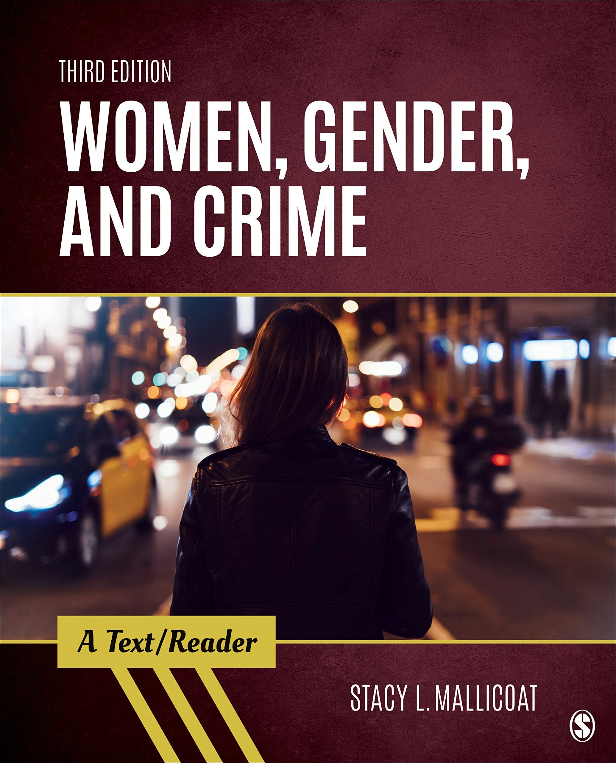 Women, Gender, and Crime: A Text/Reader (SAGE Text/Reader Series in Criminology and Criminal Justice),Used