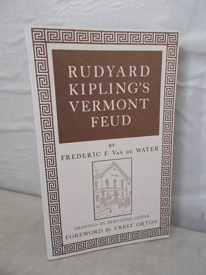 Rudyard Kipling's Vermont Feud,Used