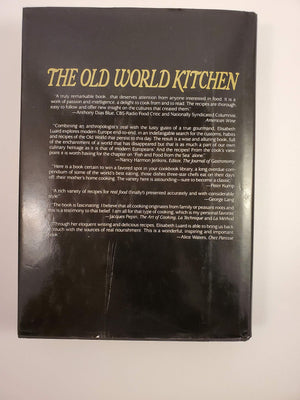 The Old World Kitchen: The Rich Tradition Of European Peasant Cooking,Used