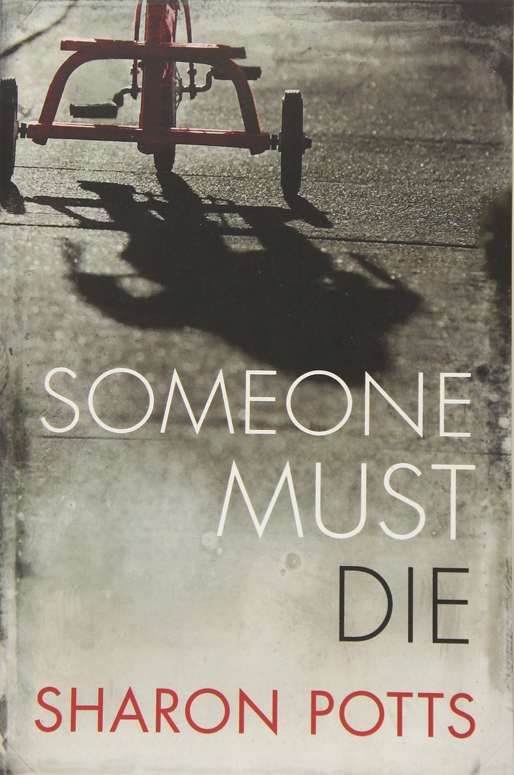 Someone Must Die,Used