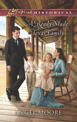 A ReadyMade Texas Family (Love Inspired Historical),Used