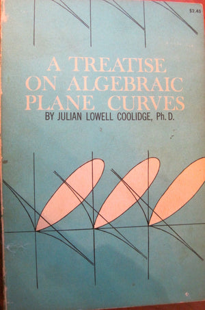 Treatise on Algebraic Plane Curves,Used