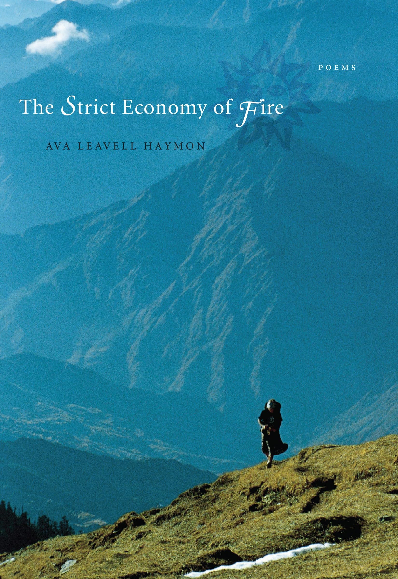 The Strict Economy Of Fire: Poems,Used