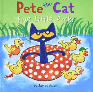 Pete The Cat: Five Little Ducks: An Easter And Springtime Book For Kids-used