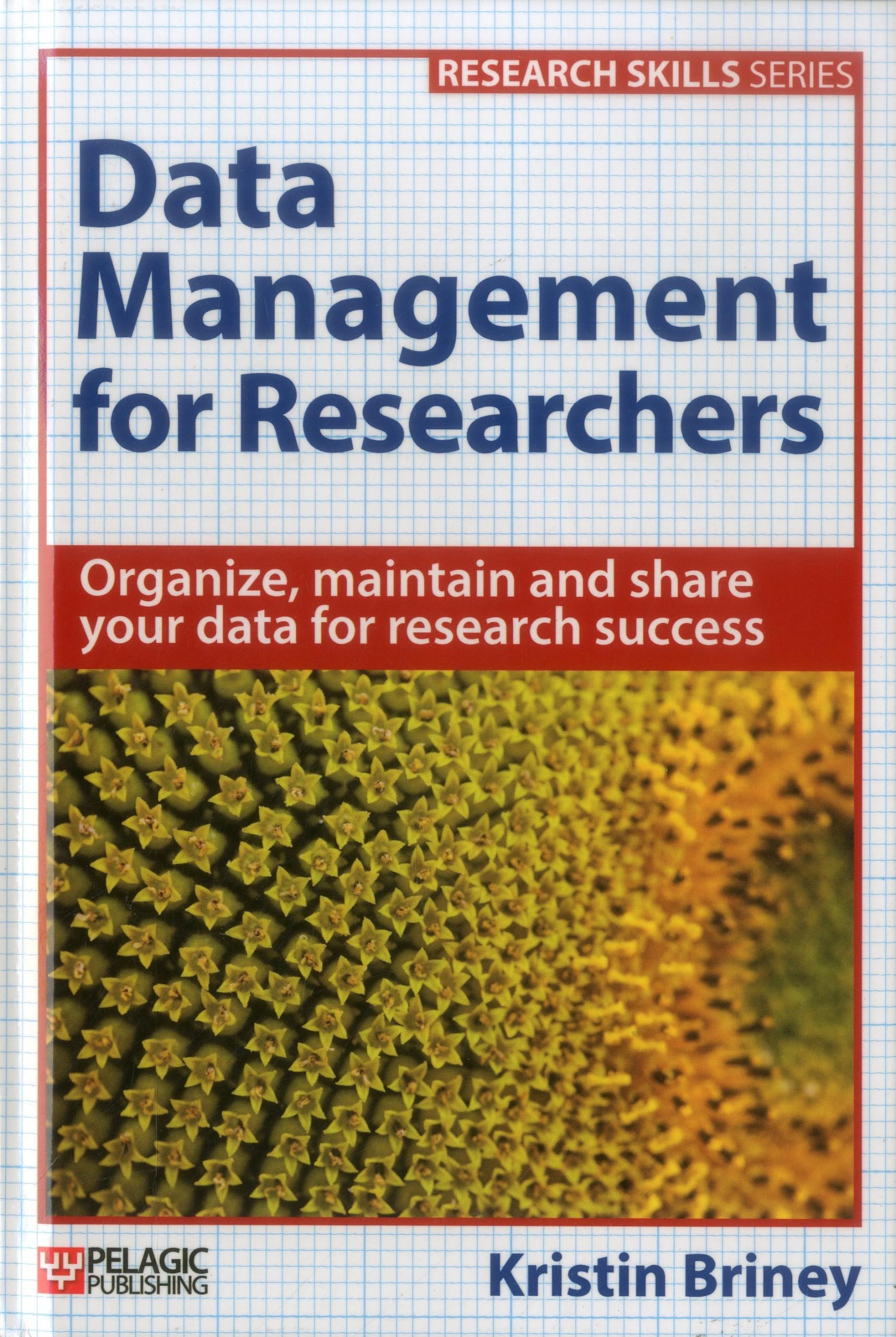 Data Management for Researchers (Research Skills),Used