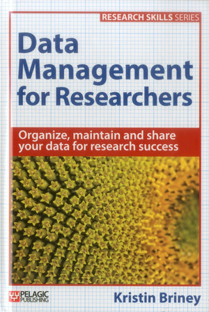 Data Management for Researchers (Research Skills),Used