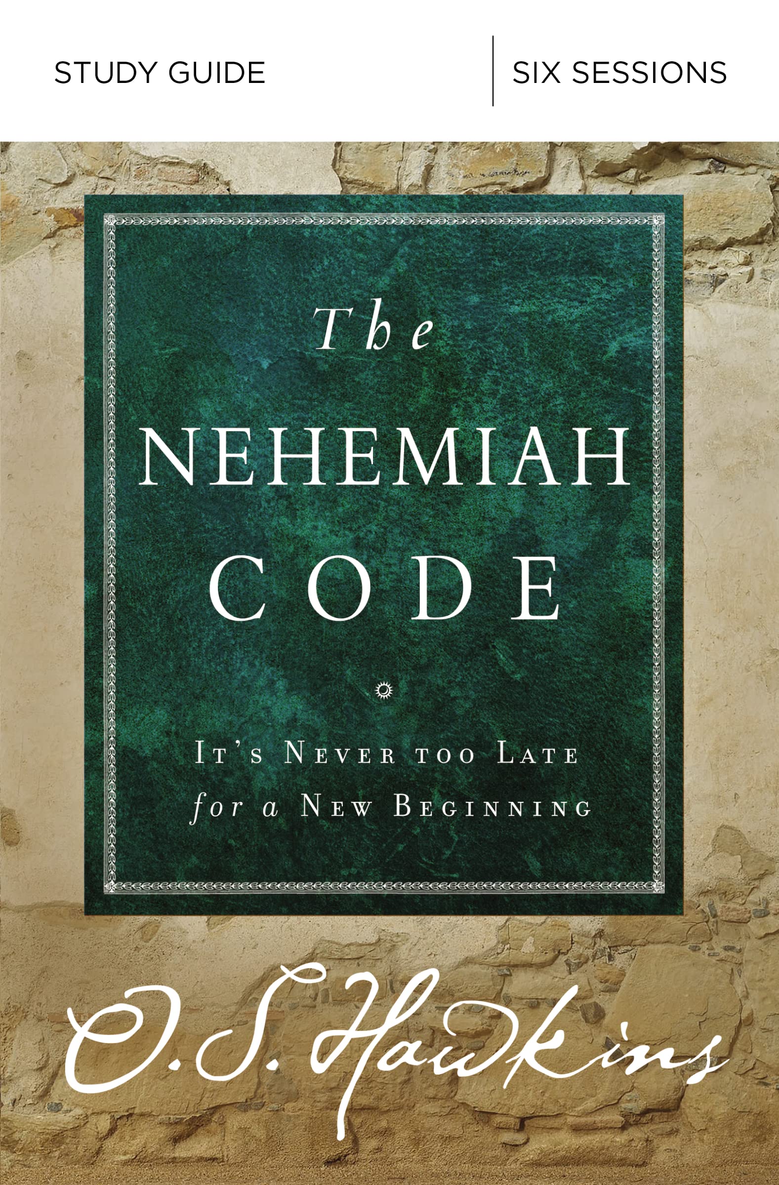 The Nehemiah Code Bible Study Guide: It's Never Too Late for a New Beginning,Used